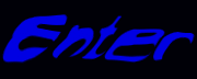 Enter